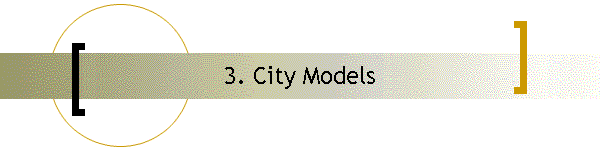 3. City Models